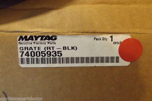 MAYTAG STOVE 74005935 GRATE RT. BLK. NEW IN BOX MAYTAG STOVE 74005935 GRATE RT. BLK. NEW IN BOX